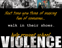 Walk In Their Shoes - Help Prevent School Violence