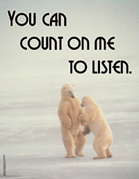 You Can Count On Me To Listen