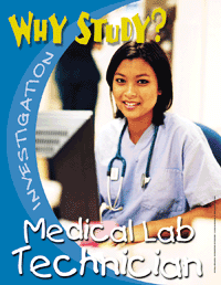 Why Study Medical Lab Technician