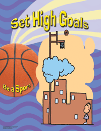 Set High Goals - Sportsmanship