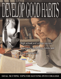 Develop Good Habits - Getting Into College