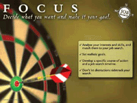 Focus - decide what you want