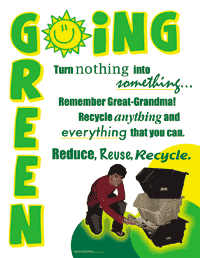 Turn Nothing Into Something - Going Green Poster